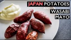 japanese potatoes and wasabi mayo on a plate with the words japan potatoes and wasabi mayo