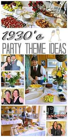 a group of people standing around a table full of food and drinks with the words 1920's party theme ideas