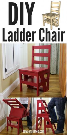 the instructions to build a ladder chair are shown in three different pictures, one is red and the other is white