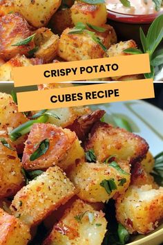 crispy potato cubes recipe in a bowl with herbs on top and the words crispy potato cubes recipe below