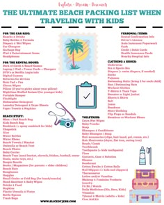 the ultimate beach packing list when traveling with kids is an easy and fun way to pack up your family's essentials