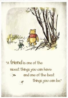 a winnie the pooh quote with an image of a teddy bear and a cat