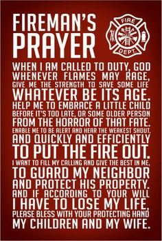 a fireman's prayer poster with the words in white and red on it