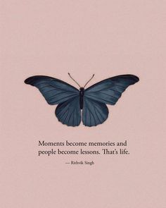 a blue butterfly with the quote some wrong choices teach us the right lessons for life