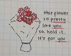 a piece of paper that has some flowers on top of it with words written in the middle