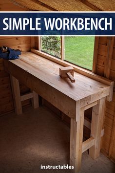 a simple workbench made out of wood with the words instructions on how to build it