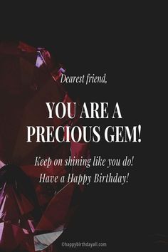 a birthday card with the words you are a precious gems