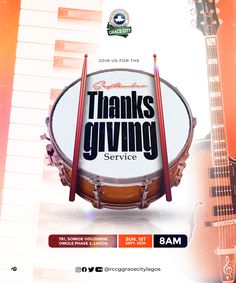 an advertisement for a music band with the words thanks giving service on it and two drums