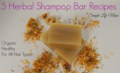 5 Herbal Shampoo Bar Recipes | Simple Life Mom Homemade Shampoo Recipes, Diy Shampoo Bar, Organic Shampoo Bar, Handmade Shampoo, Shampoo Bar Recipe, Herbal Shampoo, Lavender Shampoo, Natural Shampoo Bar, Shampoo Recipe