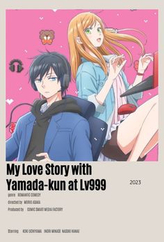 an anime book cover with two people in the background and text that reads, my love story with yamanda - kun at ly99999