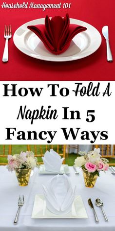 how to fold napkins in 5 fancy ways