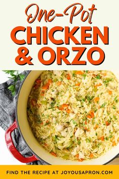 one pot chicken and orzo recipe with text overlay