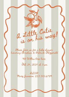 a little cutie is on his way baby shower or birthday party card with an orange and gray striped background