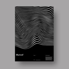 a black and white poster with wavy lines on the cover, which reads murccof