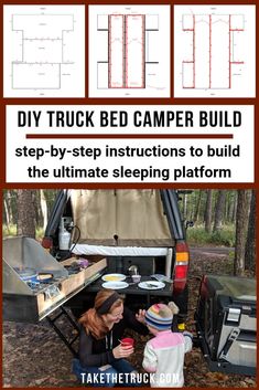 the instructions for how to make a diy truck bed camper build