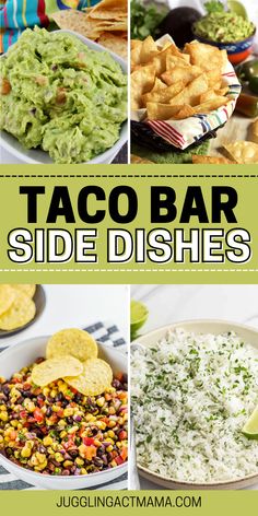 taco bar side dishes with text overlay