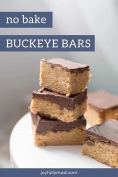 no bake buckeye bars stacked on top of each other with text overlay