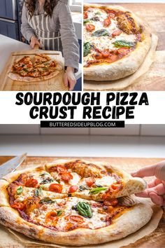 there is a woman making a pizza on the counter and in front of it, with text overlay that reads sourdough pizza crust recipe