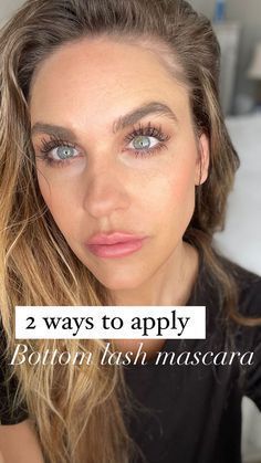 Different Ways To Apply Mascara, Best Mascara For Lower Lashes, How To Put Mascara On Bottom Lashes, How To Apply Mascara To Bottom Lashes, Brown Mascara Green Eyes, Mascara Only Makeup Look, Natural Mascara Look, How To Use Mascara, How To Apply Mascara Perfectly