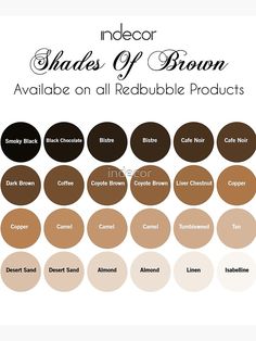 "Brown Color Palette | Shades Of Brown | All Colors Available On All Redbubble Products On Indecor" Mounted Print for Sale by indecor | Redbubble Shades Of Brown Wallpaper, Shade Of Brown Outfit, Aesthetic Shades Of Brown, Shade Of Brown Colour Palettes, Brown Shades Aesthetic, Coffee Brown Paint Color, Brown Paint Palette, Shades Of Brown Color