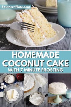 homemade coconut cake with 7 minute frosting is an easy and delicious dessert that everyone will love