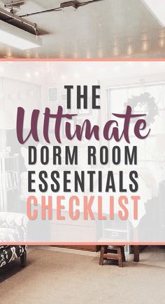 the ultimate dorm room essentials checklist