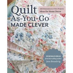 the book quilt as you go made clever