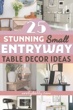 Small Entryway Table Decor Ideas