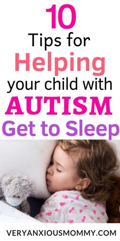 10 Tips for Helping Your Child with Autism Get to Sleep,  10 Lifesaving Tips for Helping Your Child with Autism Sleep Through the Night, autism sleeping tips, autism tips, special needs kids, sleeping issues, #autismsleep #autism #autismspectrumdisorder Lifesaving Tips, Sleeping Issues, Sleeping Tips, Sleep Issues, Sleeping Through The Night, Special Needs Kids, How To Get Sleep, Helping Children