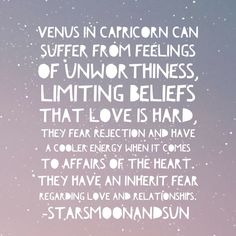 #venus #capricorn #astrology #natalchart Hard To Love, Limiting Beliefs, That's Love, Things To Come