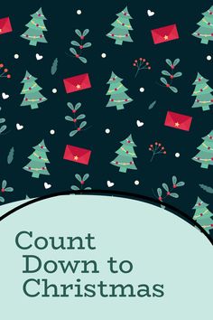 the cover of count down to christmas, with trees and presents on it's blue background