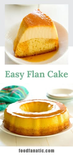 an easy flan cake recipe that is ready to be eaten