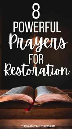 an open book with the title 8 powerful prayers for restoration