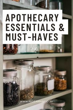 the words apothecary essentials and must - haves on shelves