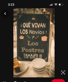 a sign that says i que vivan los novices, los postres tambien