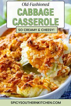 an old fashioned cabbage casserole is served in a white dish