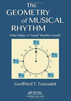 the book cover for the geomety of musical rhythm what makes a god's rhythm good?