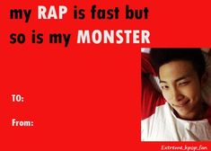 a man smiling with the caption'my rap is fast but so is my monster '