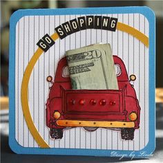 a card with a red car and money in the back that says, go shopping