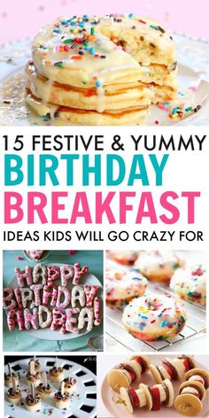 birthday breakfast ideas that kids will go crazy for