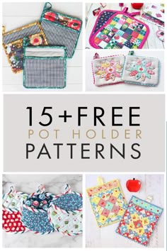 the 15 free pot holder patterns are perfect for beginners to sew and use