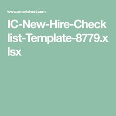 the ic - new - hire check list is shown in white on a green background