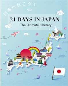 an illustrated map of japan with the words, 21 days in japan and illustrations on it