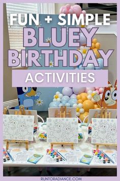 bluey birthday activities for kids to do at the table with balloons in the background