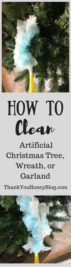 how to clean an artificial christmas tree, wreath or garland