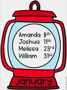 a red and blue lantern with the date january 8th, joshua mellisa 23rd william 3 rd