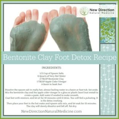 Foot Soak, Bentonite Clay, Natural Health Remedies, Detox Recipes, Beauty Recipe, Homemade Beauty Products, Diy Natural Products, Health And Beauty Tips, Acupressure