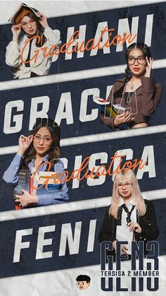 an advertisement for the graduation program with four girls in front of it and one girl holding her hand up to her head