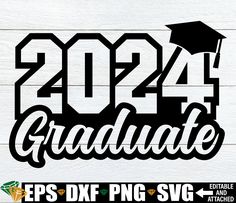 graduation svg cut file with the words graduate in black and white, on a wooden background