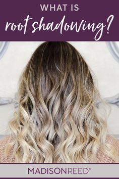 Hair Color Trend Alert: Root Shadowing - What is root shadowing and how to do it yourself. It's easy and budget-friendly so give it a try. It's also called melting, color melting, stretching, or root shading. Learn how root shadowing is different from balayage, ombre, sombre hair dye techniques and can be part of the perfect transitional hairstyle. Root shadowing isn't just blonde hair with dark roots either, brunette or vivid shades work just as well. #haircolor #hair #hairtutorial Stretch Root Blonde, How To Blend Grown Out Roots, Diy Dark Roots Blonde Hair At Home, Diy Shadow Root Hair At Home, Root Shadow Vs Root Melt, Diy Color Melt Hair At Home, Brown Shadow Root To Blonde, How To Root Melt At Home, How To Do A Shadow Root At Home